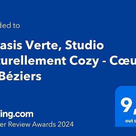 L'Oasis Verte, Studio Naturellement Cozy - Coeur De Beziers Exterior photo